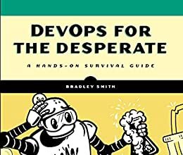 DevOps for the Desperate